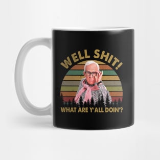 Leslie Jordan Well Shit What Are Y'all Doin' Vintage Mug